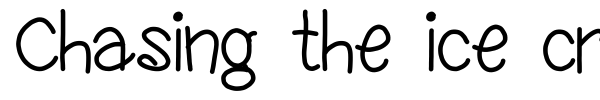 Chasing the ice cream truck font preview